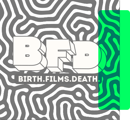 side gigs birth films deathv2